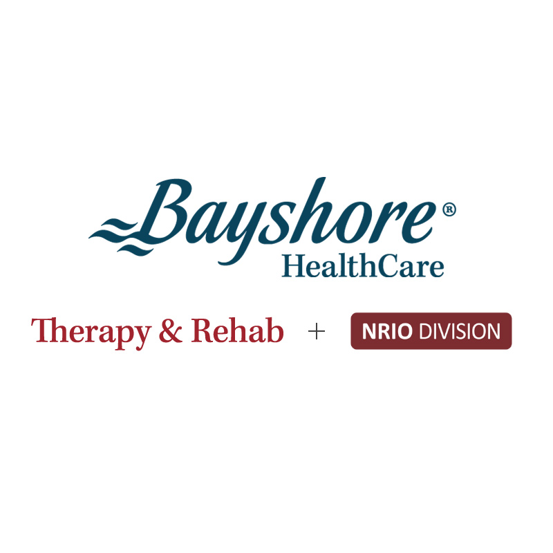 Bayshore; Therapy & Rehab and NRIO